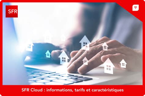 cloud sfr gratuit|SFR Cloud